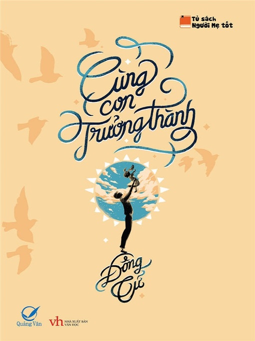 Title details for Truyen ngan--Cung con truong thanh by Dong Tu - Available